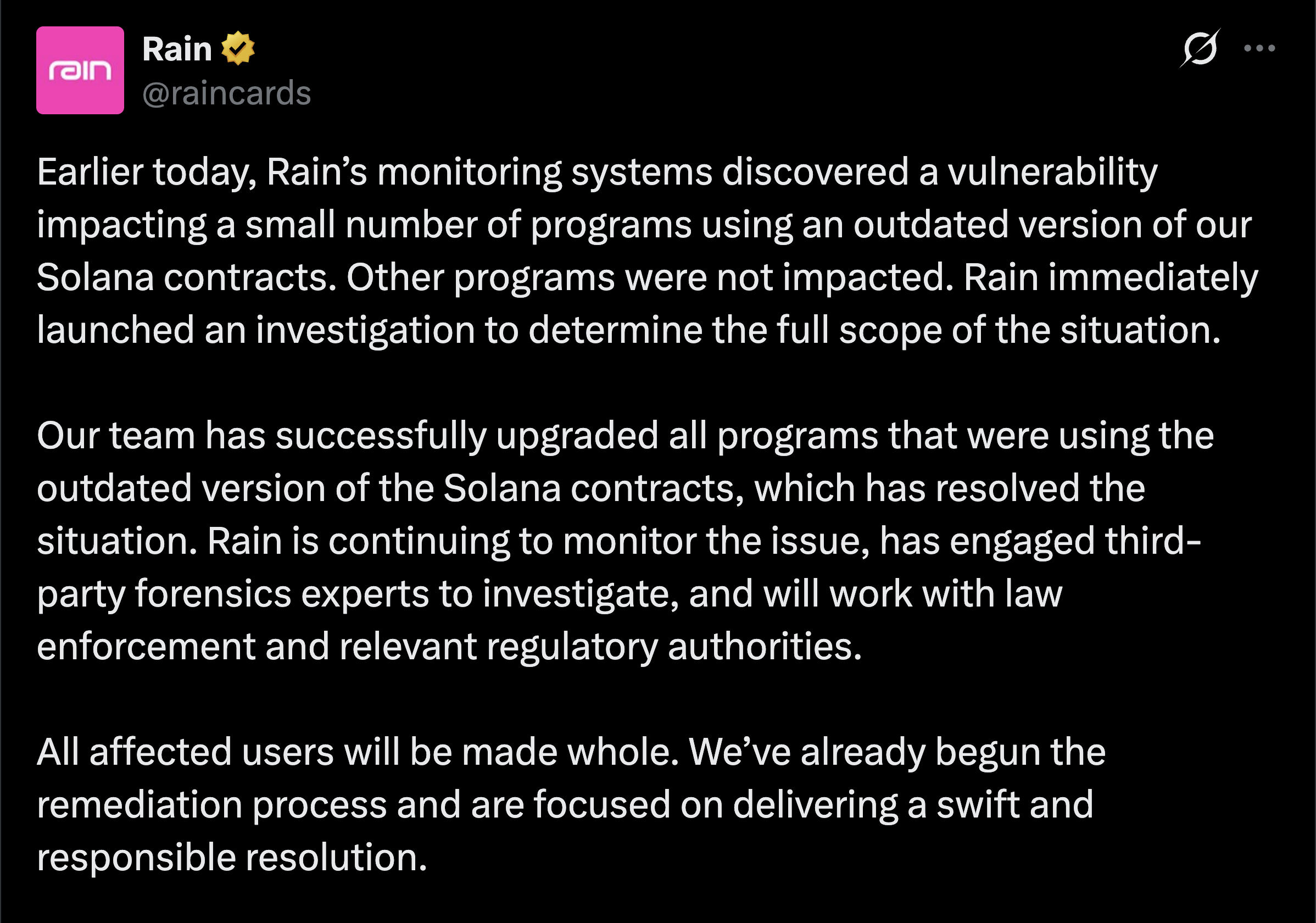 Rain 在 X 公布,指漏洞源於一批仍在使用舊版本 Solana 合約的程式,並已完成升級