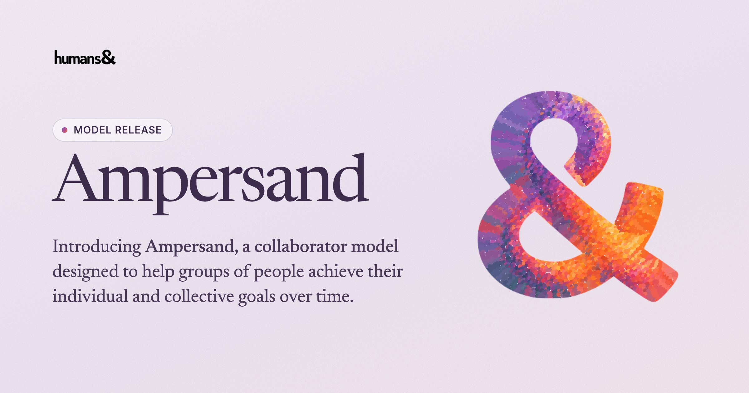 humans& 發布 Ampersand 的宣傳圖