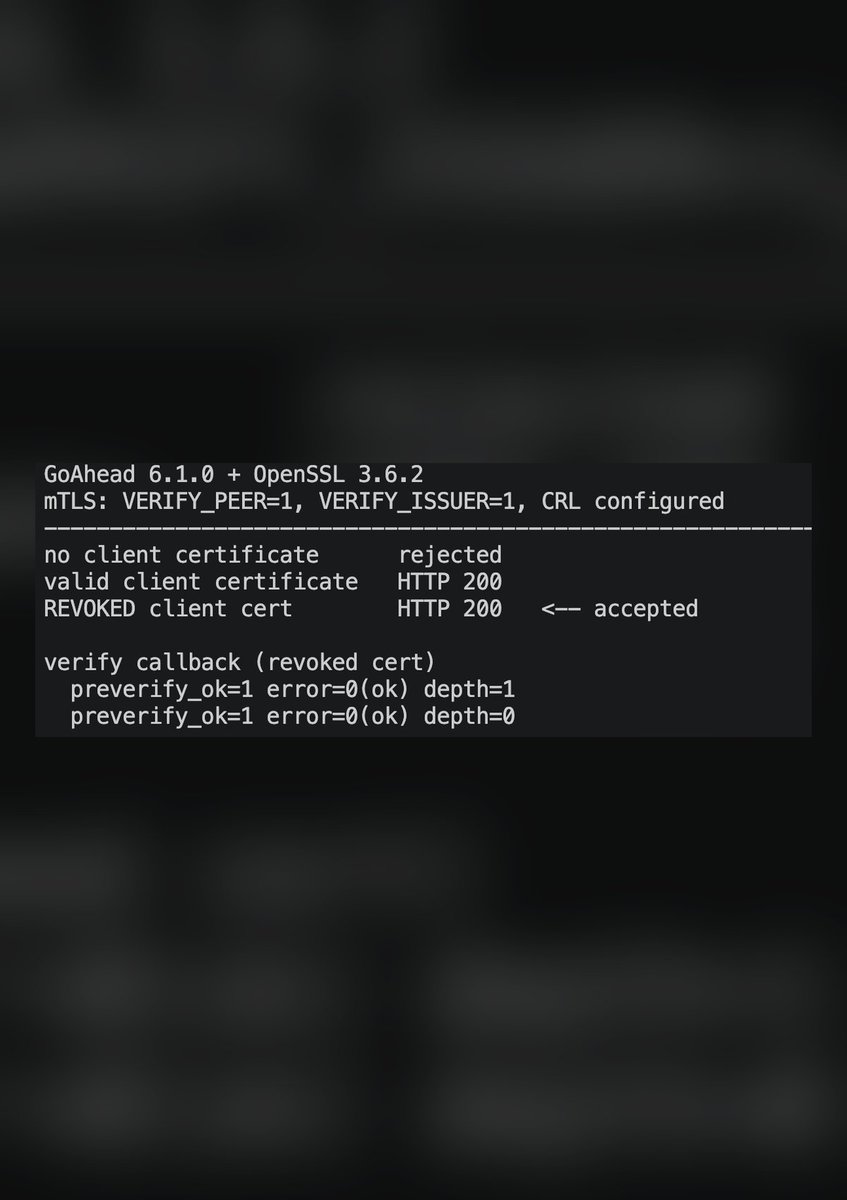 FoxIO 在 GoAhead 6.1.0 配 OpenSSL 3.6.2 的測試結果,已撤銷的用戶端證書仍取得 HTTP 200 回應